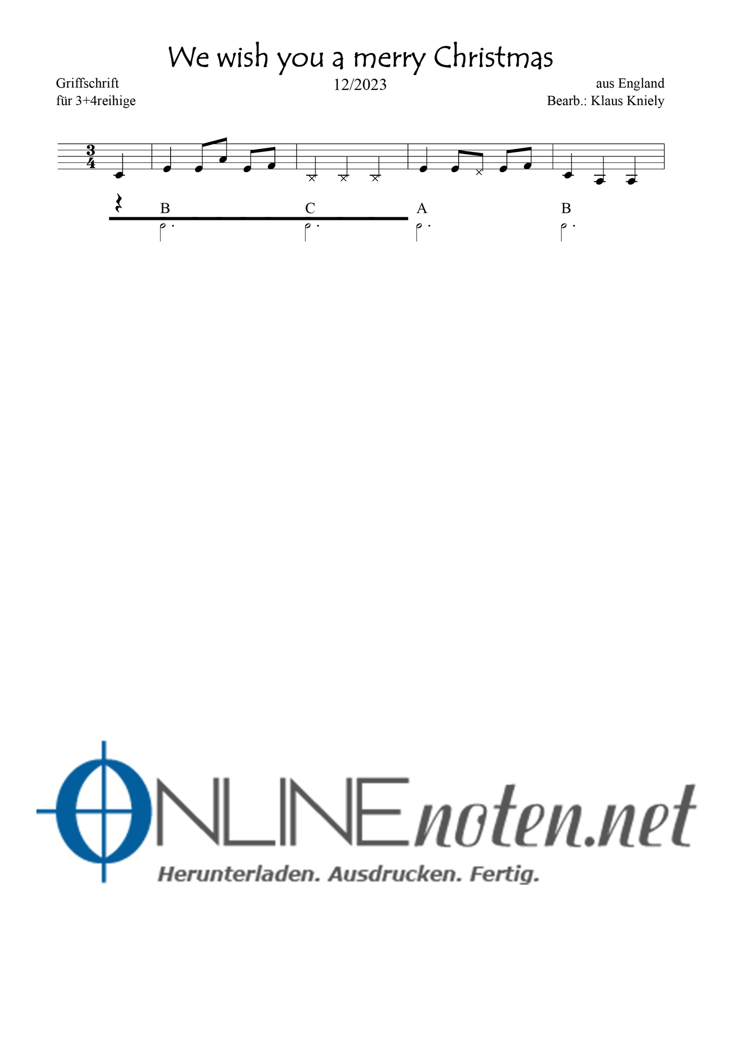 We wish you a merry Christmas - Griffschrift 3+4reihige